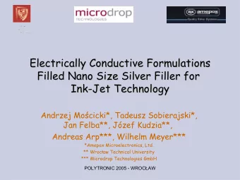 Electrically Conductive Formulations  Electrically Conductive Formulations  Filled Nano Size Silver