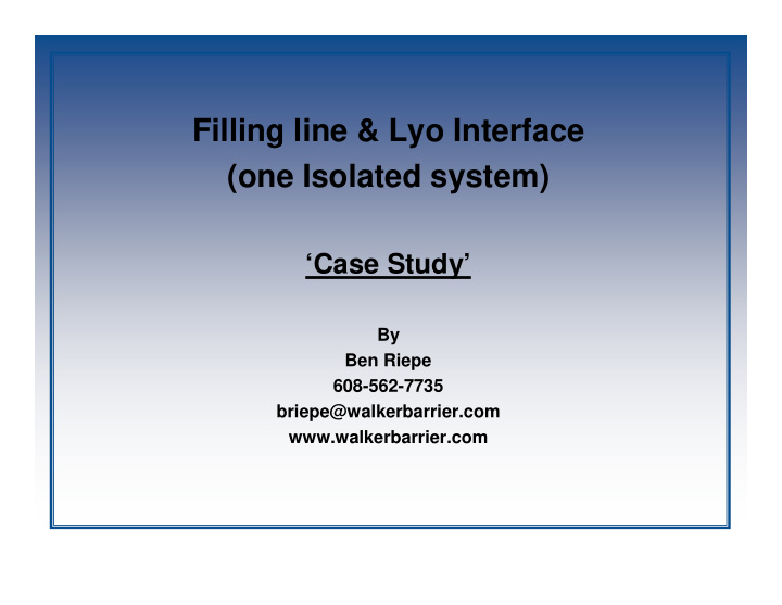 filling line amp lyo interface one isolated system