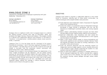 AN  ANAL  ALOGUE  E ZONE 3  3  OB  OBJECTIVES  Organized by LaborBerlin and Cimatheque in