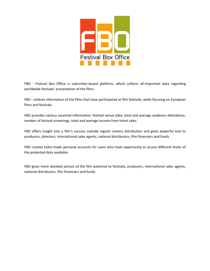 fbo festival box office is subscriber based platform