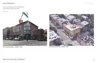 Community Board 6 Presentation  Landmarks Subcommittee  05.23.2019  EXISTING BUILDING - AERIAL VIEW