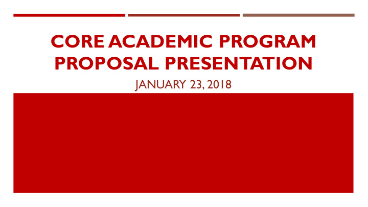 core academic program proposal presentation