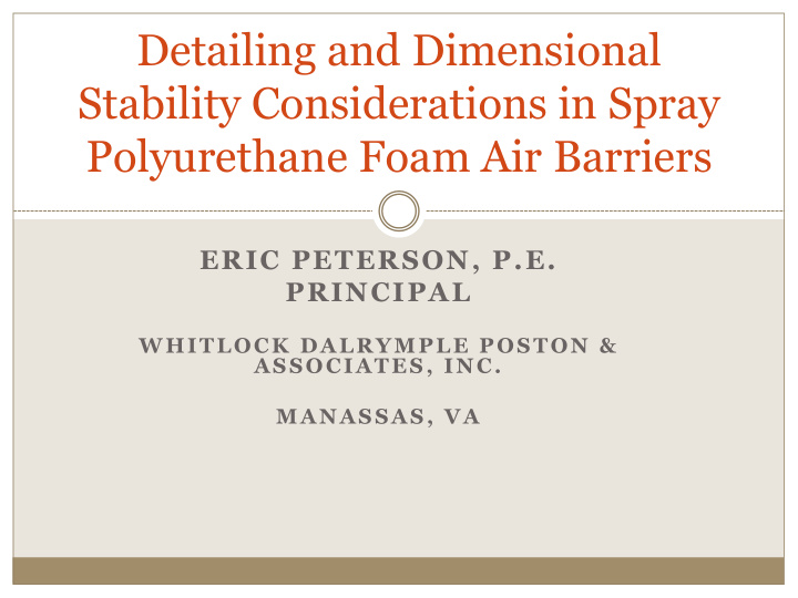 detailing and dimensional stability considerations in
