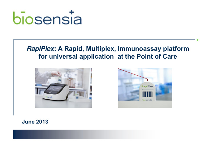 rapiplex a rapid multiplex immunoassay platform for