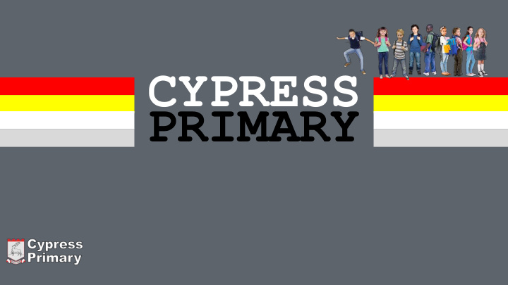 cypress primary welcome