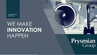 WE MAKE  INNOVATION  HAPPEN  Pry-ID  The cable fingerprint  Pry-ID is the fingerprint for your