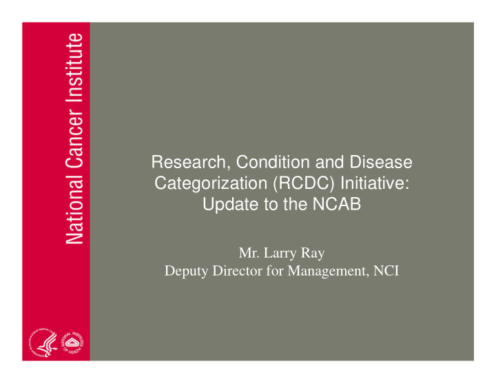 research condition and disease categorization rcdc