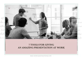 7 TOOLS FOR GIVING  AN AMAZING PRESENTATION AT WORK  INTRODUCTION  Wouldnt it be great if when