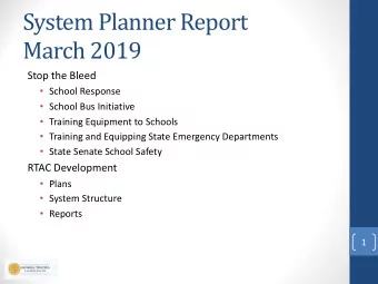 System Planner Report  March 2019  Stop the Bleed  School Response  School Bus Initiative