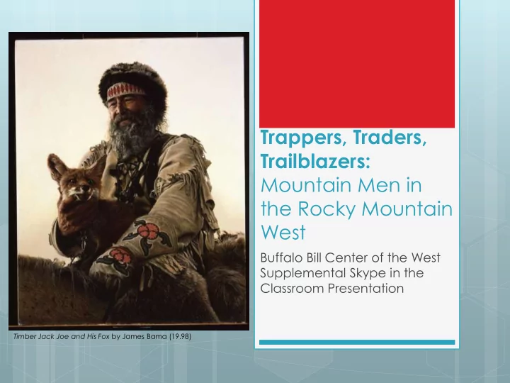 trappers traders
