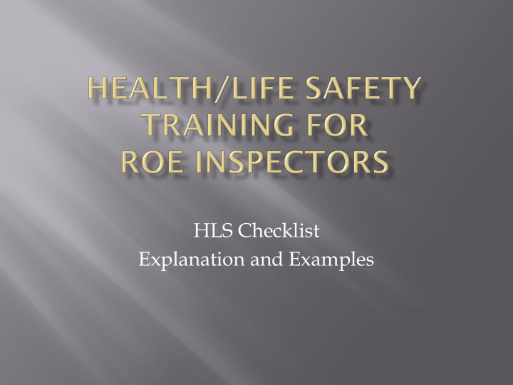 hls checklist explanation and examples