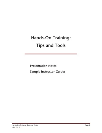 Hands-On Training:  Hands-On Training:  Tips and Tools  Tips and Tools  Presentation Notes