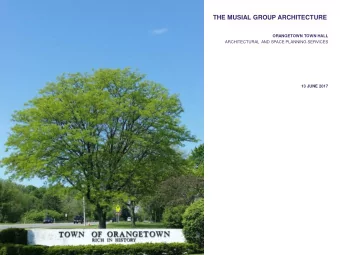 THE MUSIAL GROUP ARCHITECTURE  ORANGETOWN TOWN HALL  ARCHITECTURAL  AND SPACE PLANNING SERVICES  13