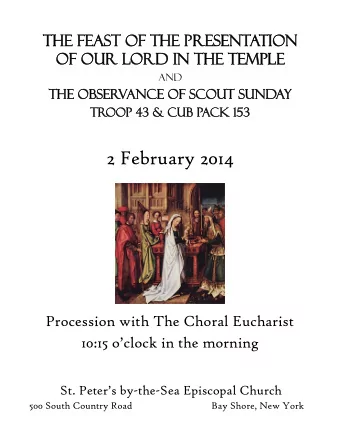 Procession with The Choral Eucharist 10:15 oclock in the morning St. Peters by -the-Sea