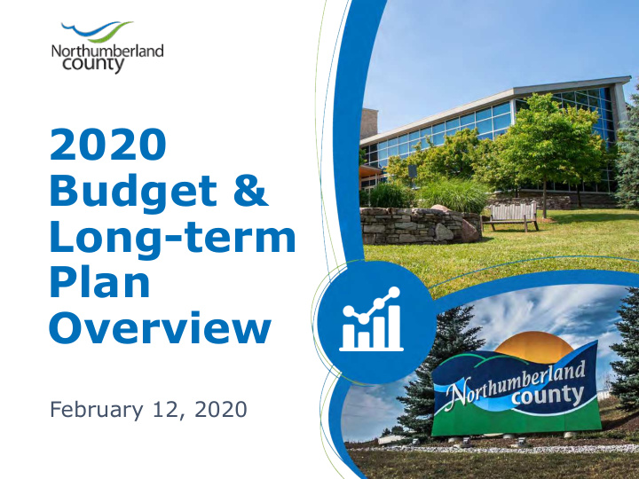 2020 budget amp long term plan overview