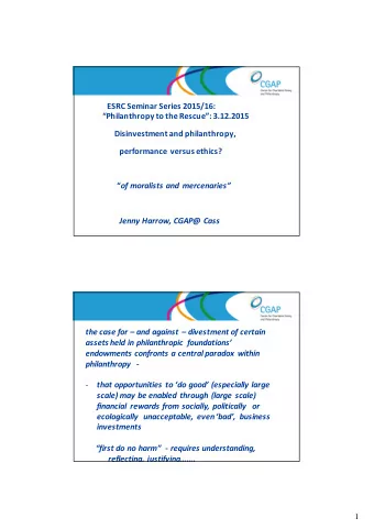 ESRC Seminar Series 2015/16:  Philanthropy to the Rescue: 3.12.2015  Disinvestment and
