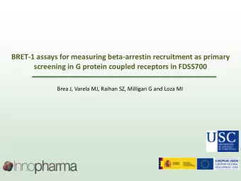 BRET-1 assays for measuring beta-arrestin recruitment as primary  screening in G protein coupled