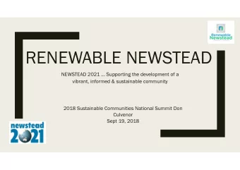RENEWABLE NEWSTEAD  NEWSTEAD 2021 ... Supporting the development of a  vibrant, informed &amp;
