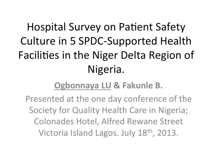 hospital survey on pa2ent safety culture in 5 spdc