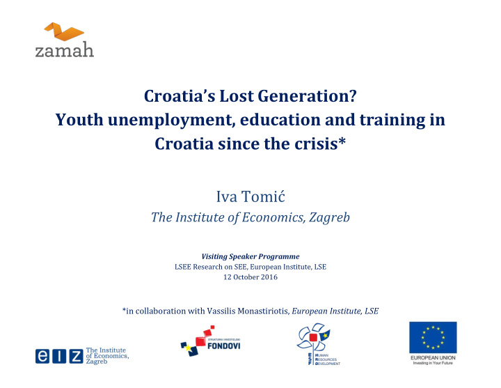 croatia s lost generation youth unemployment education