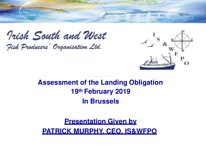 ation assessment of the landing obligation 19 th february