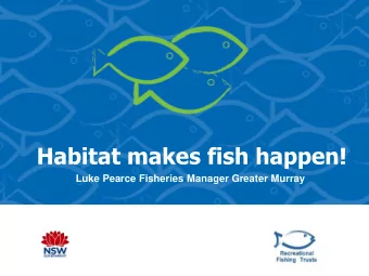 Click to edit Master title style  Click to edit Master subtitle style  Habitat makes fish happen!