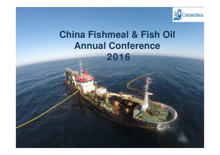 china fishmeal amp fish oil a annual conference l c f