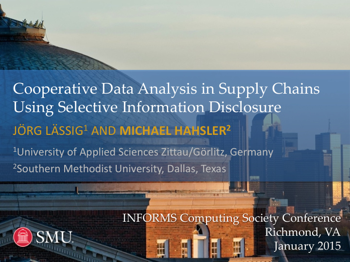 cooperative data analysis in supply chains using