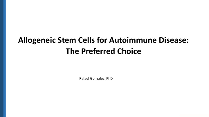 allogeneic stem cells for autoimmune disease the