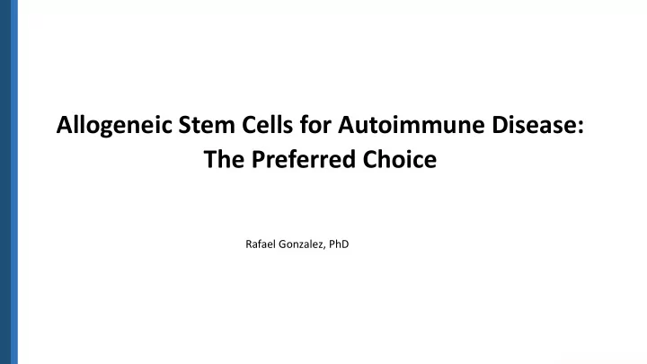 allogeneic stem cells for autoimmune disease the