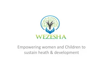 Empowering women and Children to  sustain heath &amp; development  About Wezesha  African
