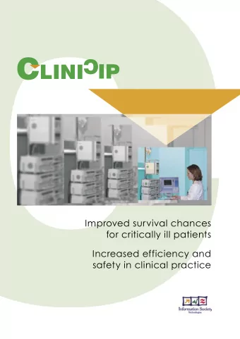 C  C  C  C  IP  LINI  Improved survival chances  for critically ill patients  Increased efficiency
