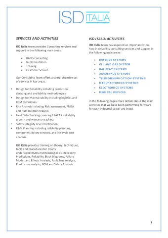 SERVICES AND ACTIVITIES ISD ITALIA ACTIVITIES ISD Italia team has acquired an important know