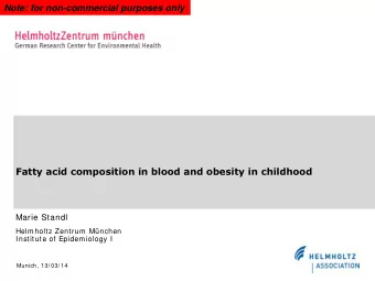 Note: for non-commercial purposes only  Fatty acid composition in blood and obesity in childhood