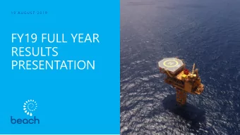 FY19 FULL YEAR  RESULTS  PRESENTATION  Compliance statements  Disclaimer  Assumptions  This