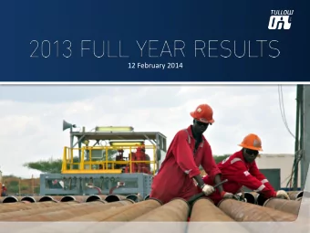12 February 2014  2013 FULL YEAR RESULTS  Disclaimer  This presentation contains certain