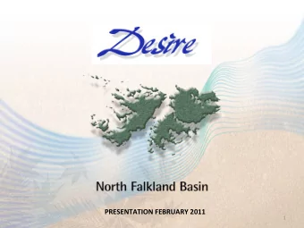 PRESENTATIONFEBRUARY2011  1  Agenda  1.  REGIONALREVIEW  2.  WELLRESULTS  3.