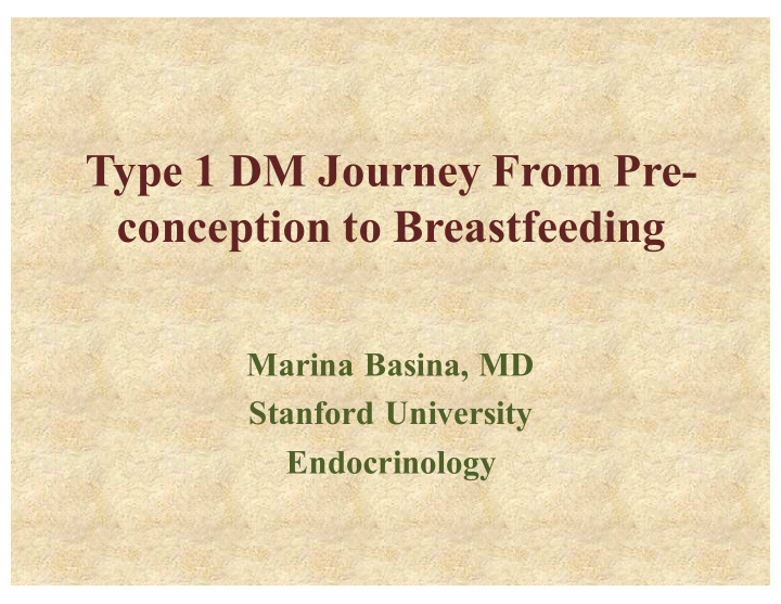 type 1 dm journey from pre conception to breastfeeding
