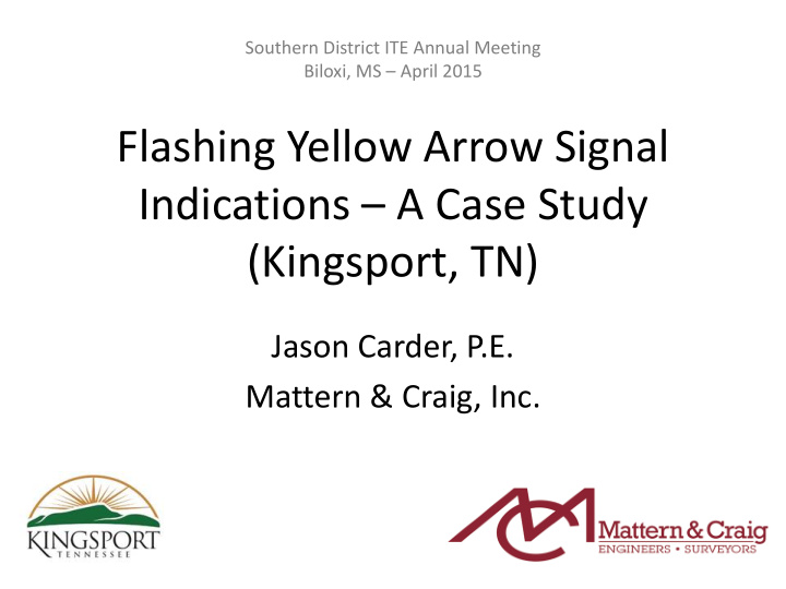 flashing yellow arrow signal indications a case study
