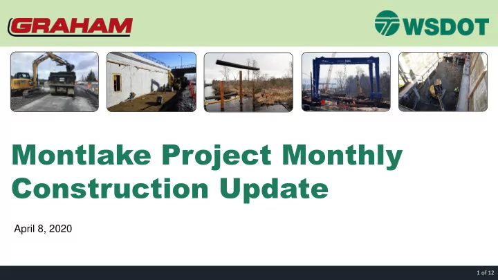 montlake project monthly construction update