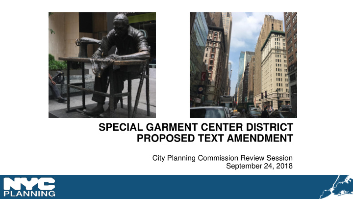 special garment center district proposed text amendment