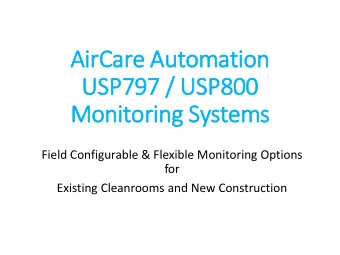 Air  irCare Automation  USP797 / USP800  Monitoring Systems  Field Configurable &amp; Flexible