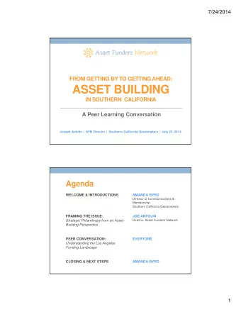 ASSET BUILDING  IN SOUTHERN  CALIFORNIA  A Peer Learning Conversation  Joseph Antolin |  AFN