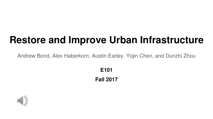 restore and improve urban infrastructure