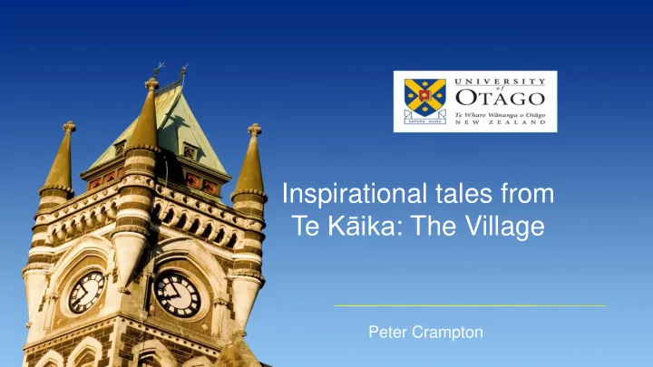 te k ika the village