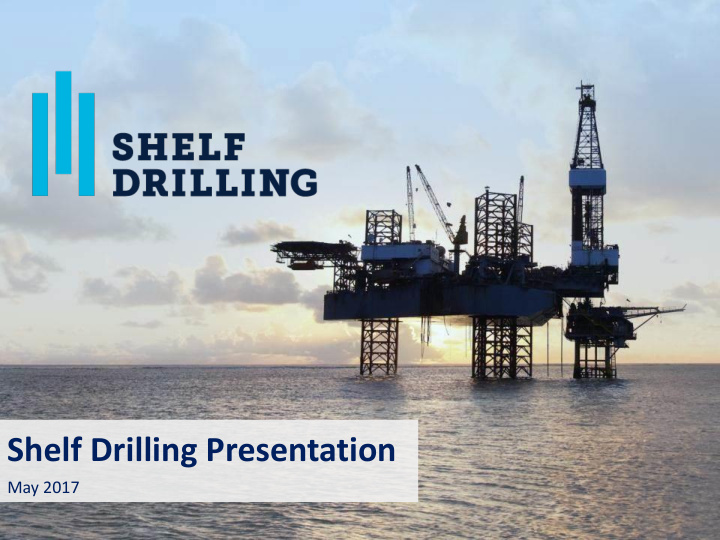 shelf drilling presentation