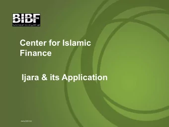 Finance Ijara &amp; its Application www.bibf.com www.bibf.com  The Instructor Senior Lecturer  Tel: