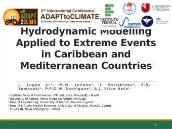 Environmental  Hydrodynamic Modelling  Applied to Extreme Events  in Caribbean and  Mediterranean