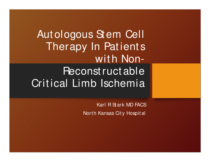 autologous s tem cell therapy in patients with non