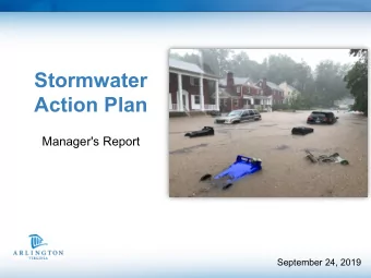Stormwater  Action Plan  Manager's Report  September 24, 2019  Fast development in 1940s followed